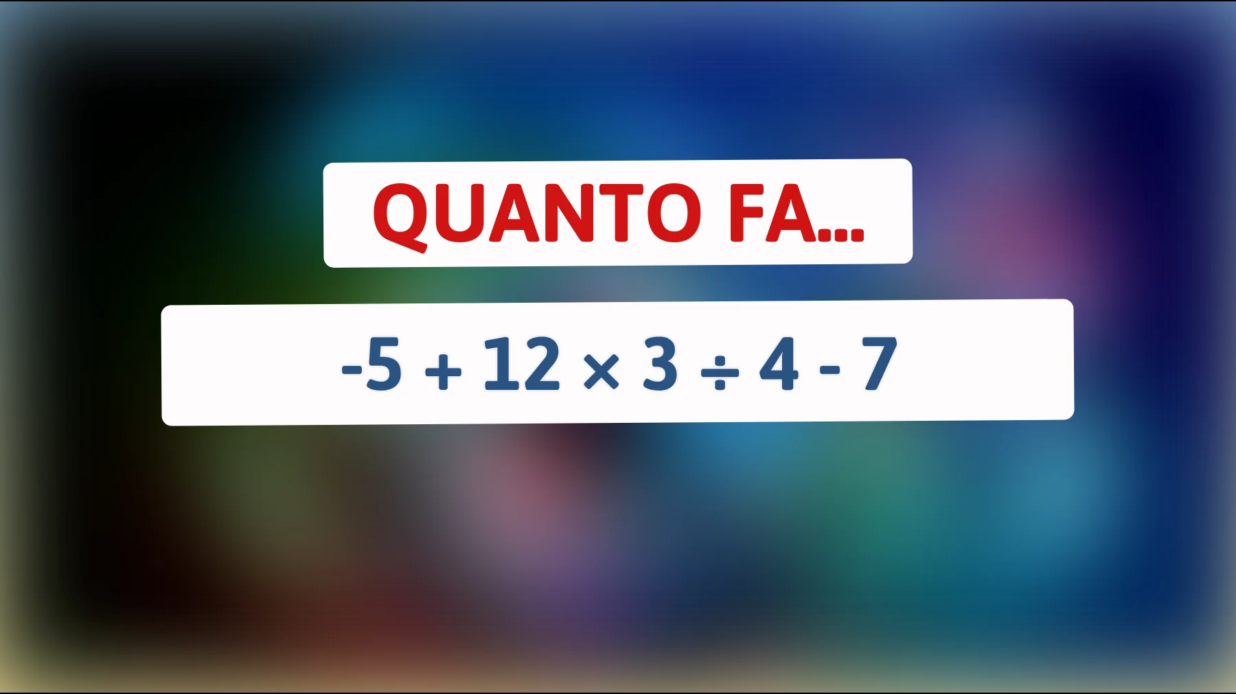 \"Sei abbastanza geniale da risolvere questo semplice indovinello matematico che mette alla prova il tuo ingegno?\""